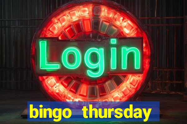 bingo thursday night near me