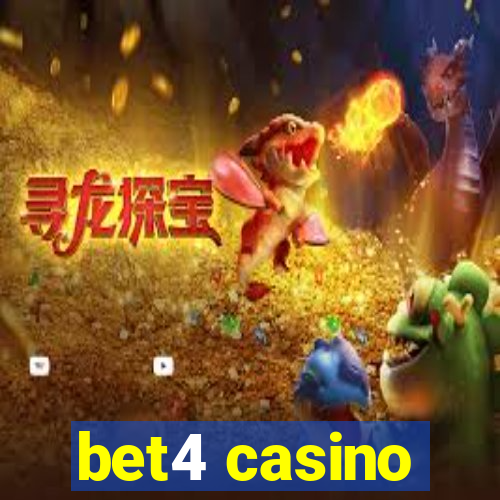 bet4 casino