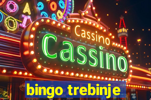 bingo trebinje