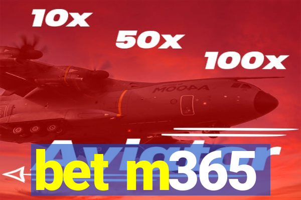 bet m365