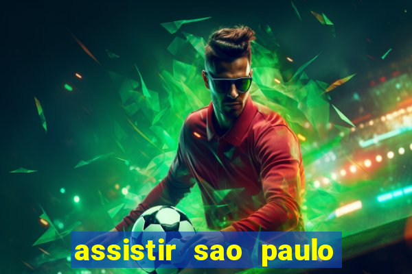 assistir sao paulo x vasco da gama multicanais