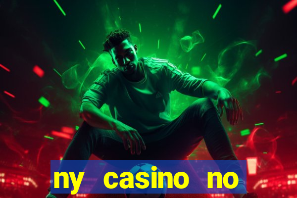 ny casino no deposit bonus