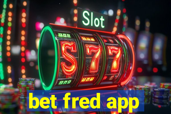 bet fred app