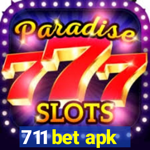 711 bet apk