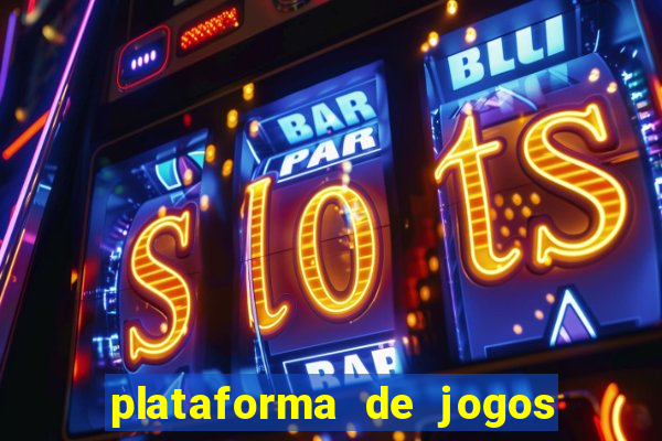 plataforma de jogos de aposta