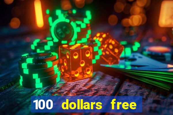 100 dollars free no deposit casino