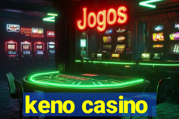 keno casino