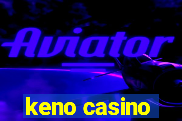 keno casino