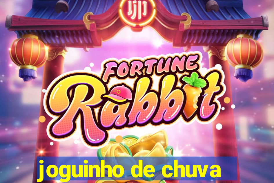 joguinho de chuva