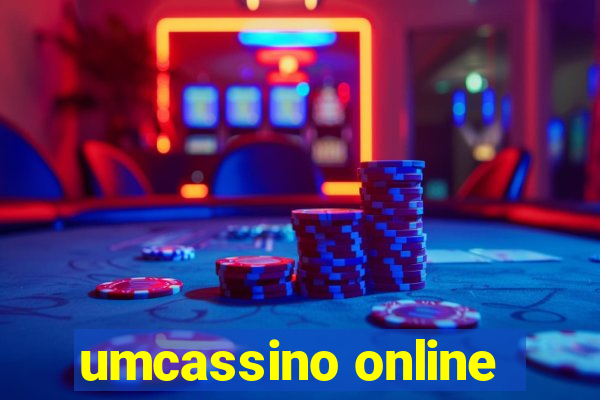 umcassino online