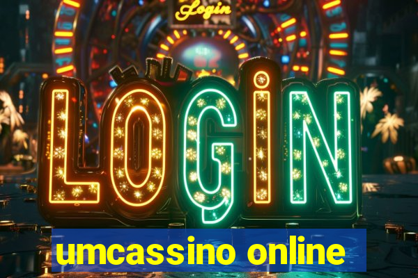 umcassino online