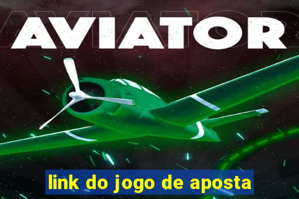 link do jogo de aposta