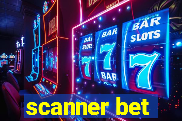 scanner bet