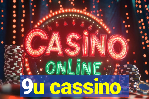 9u cassino