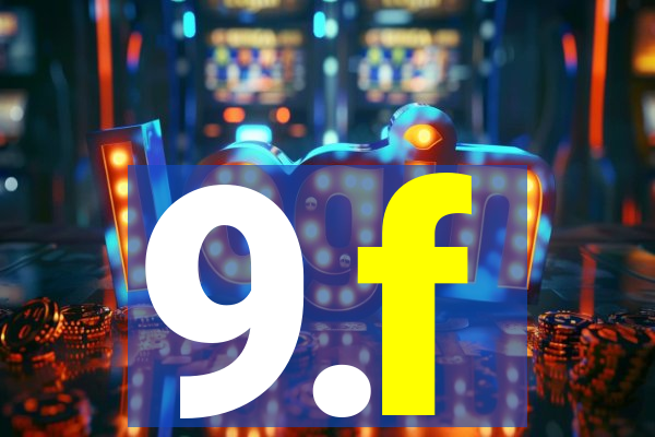 9.f