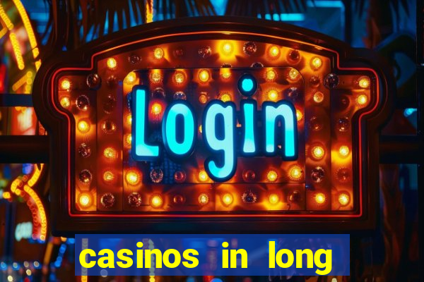 casinos in long island ny