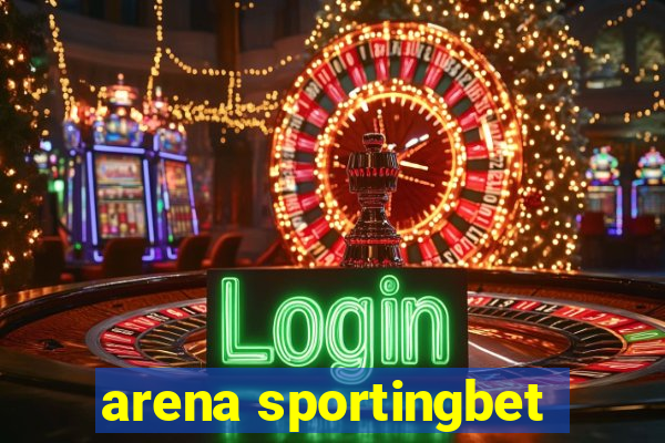 arena sportingbet