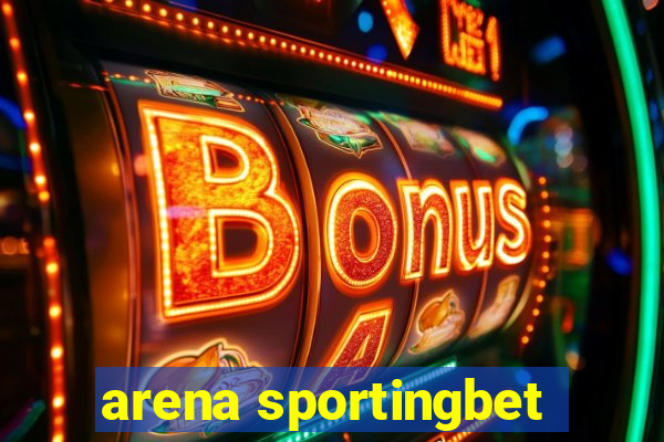 arena sportingbet