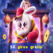 50 giros grátis no cadastro