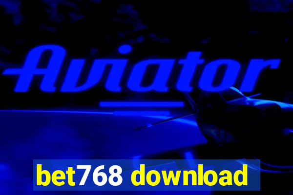 bet768 download