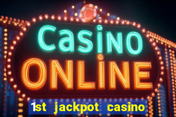 1st jackpot casino tunica robinsonville