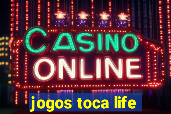 jogos toca life