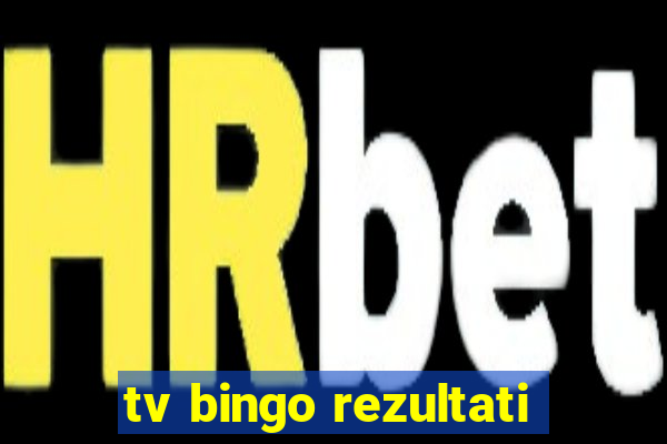 tv bingo rezultati