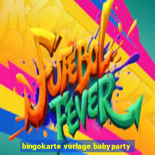 bingokarte vorlage babyparty