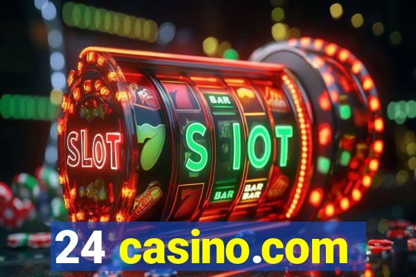 24 casino.com