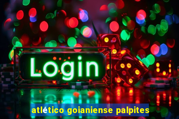 atlético goianiense palpites