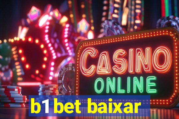 b1 bet baixar