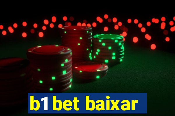 b1 bet baixar