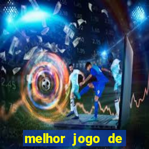 melhor jogo de azar para ganhar dinheiro