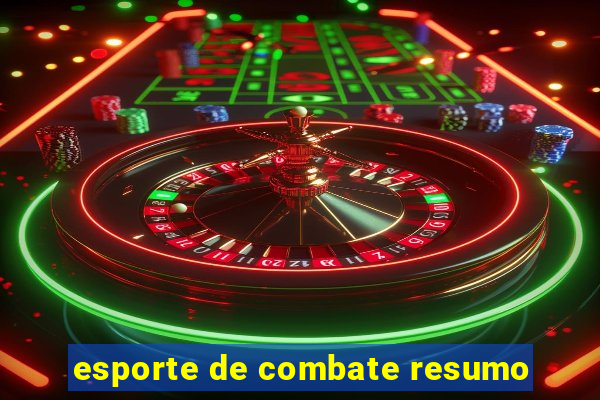 esporte de combate resumo