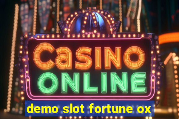 demo slot fortune ox