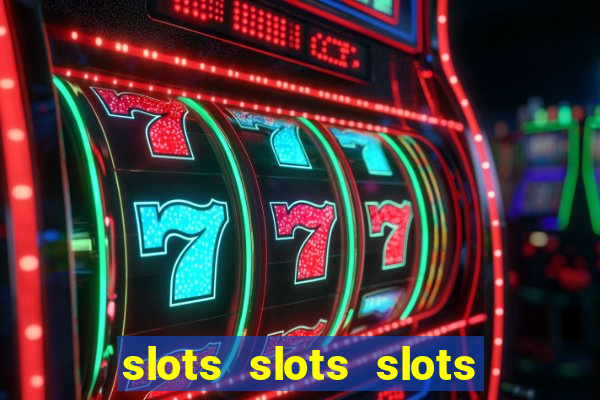 slots slots slots free bonus