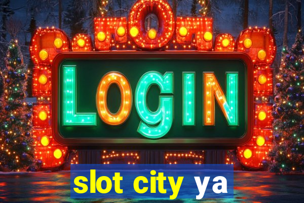 slot city уа