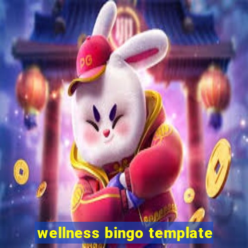 wellness bingo template