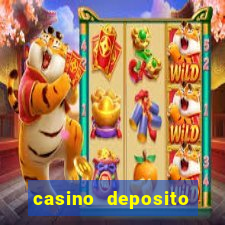 casino deposito minimo 1 real