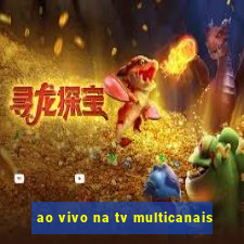 ao vivo na tv multicanais