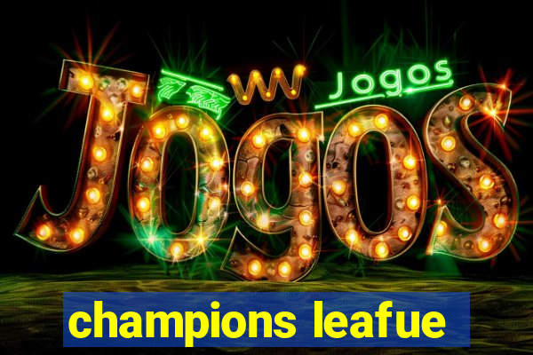 champions leafue