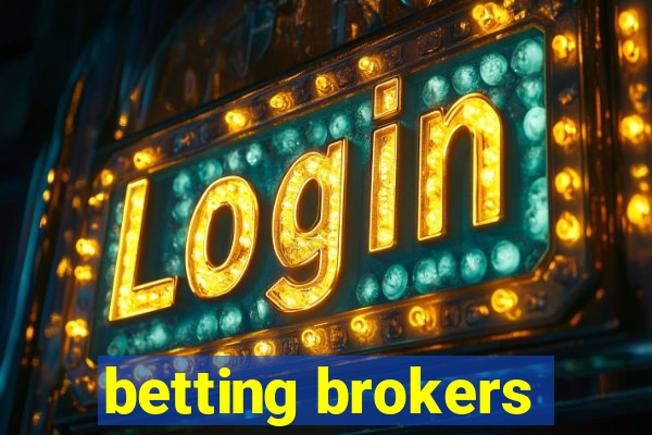 betting brokers