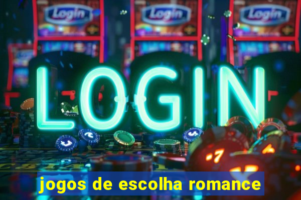 jogos de escolha romance