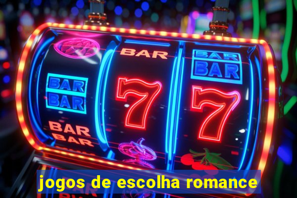 jogos de escolha romance