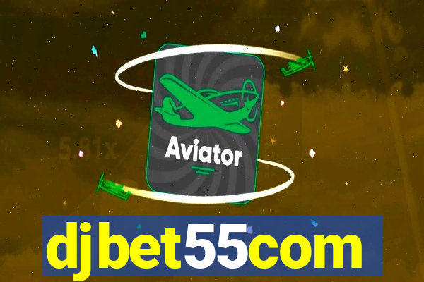 djbet55com