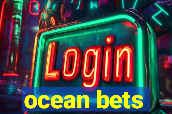 ocean bets