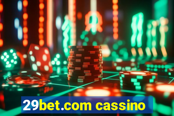 29bet.com cassino