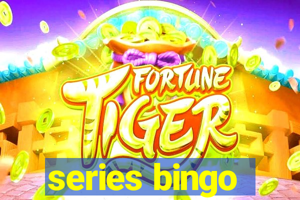 series bingo