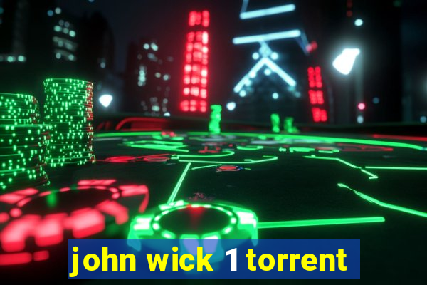 john wick 1 torrent