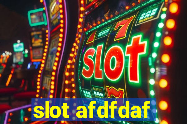 slot afdfdaf